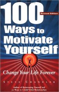 100 Ways to Motivate Yourself