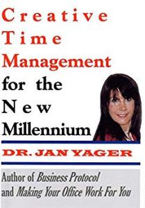 Creative Time Management for the New Millennium