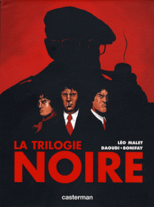La trilogie noire