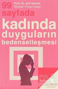 99 Sayfada Kadında Duyguların Bedenselleşmesi