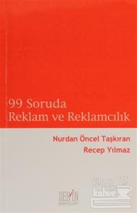 99 Soruda Reklam ve Reklamcılık