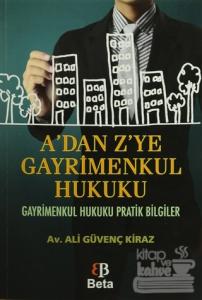 A'dan Z'ye Gayrimenkul Hukuku