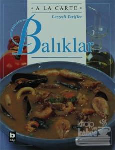 A La Carte Lezzetli Tarifler  Balıklar