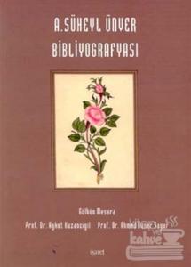 A. Süheyl Ünver Bibliyografyası