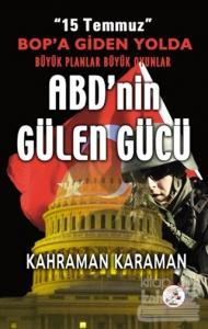 ABD'nin Gülen Gücü