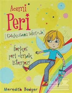 Acemi Peri - Gökkuşağı Şehri'nde
