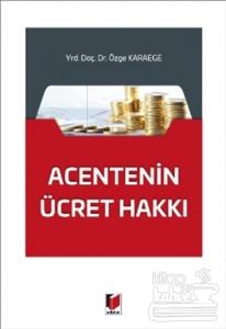 Acentenin Ücret Hakkı