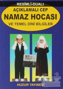 Açıklamalı Cep Namaz Hocası ve Temel Dini Bilgiler  (Kod 057)