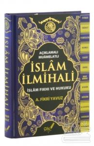 Açıklamalı-Muamelatlı İslam İlmihali (Büyük Boy) (Ciltli)