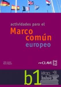 Actividades B1 +Audio Descargable (Orta Seviye İspanyolca Etkinlikleri)