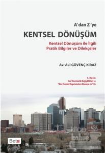 A'dan Z'ye Kentsel Dönüşüm