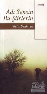 Adı Sensin Bu Şiirlerin