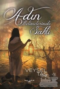 Adın Kelimelerimde Saklı