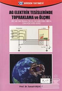 AG Elektrik Tesislerinde Topraklama ve Ölçme