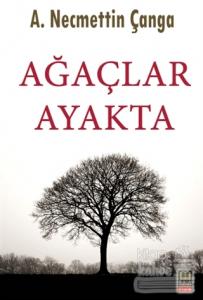 Ağaçlar Ayakta