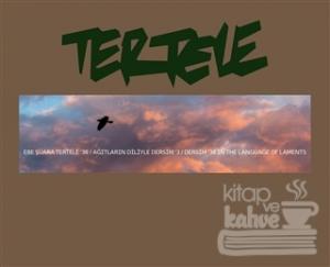 Ağıtların Diliyle Dersim 38 Tertele (Ciltli)