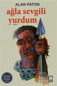 Ağla Sevgili Yurdum