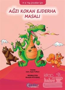 Ağzı Kokan Ejderha Masalı