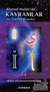 Ahmed Hulusi'de Kavramlar İ-4