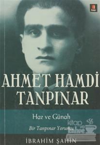 Ahmet Hamdi Tanpınar: Haz ve Günah