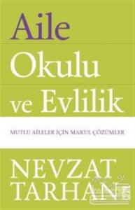 Aile Okulu ve Evlilik