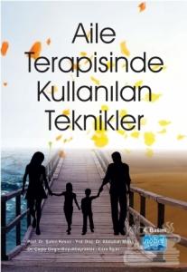 Aile Terapisinde Kullanılan Teknikler