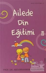 Ailede Din Eğitimi