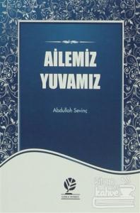 Ailemiz Yuvamız