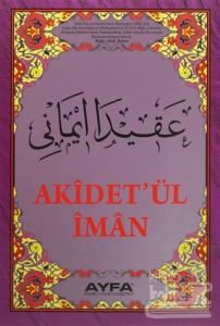 Akidet'ül İman (Ayfa044)