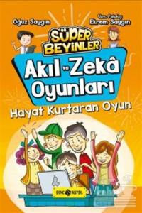 Akıl ve Zeka Oyunları 2 - Hayat Kurtaran Oyun
