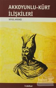 Akkoyunlu-Kürt İlişkileri