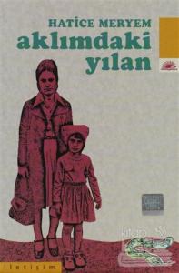 Aklımdaki Yılan