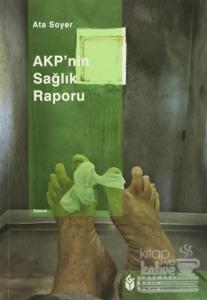 AKP'nin Sağlık Raporu