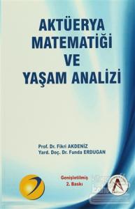 Aktüerya Matematiği ve Yaşam Analizi