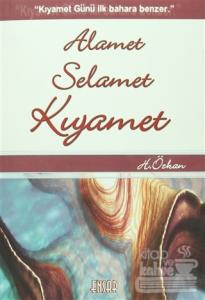 Alamet Selamet Kıyamet