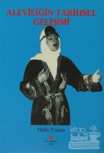 Aleviliğin Tarihsel Gelişimi