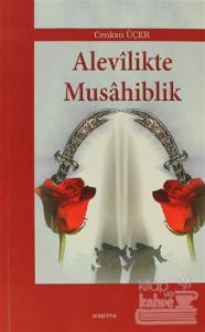 Alevilikte Musahiblik