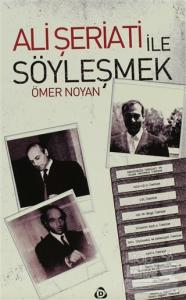 Ali Şeriati ile Söyleşmek