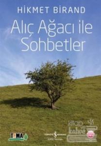 Alıç Ağacı ile Sohbetler
