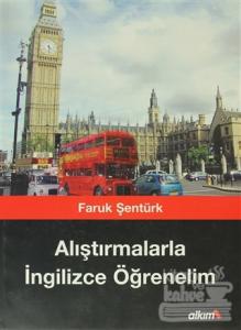 Alıştırmalarla İngilizce Öğrenelim