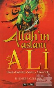 Allah'ın Aslanı Hz. Ali