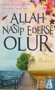 Allah Nasip Ederse Olur