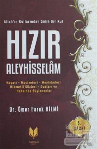 Allah'ın Kullarından Salih Bir Kul (Ciltli)