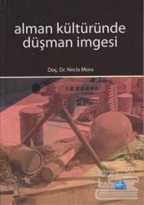 Alman Kültüründe Düşman İmgesi
