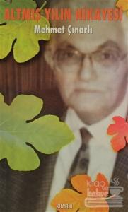 Altmış Yılın Hikayesi