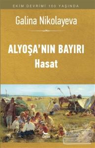 Alyoşa'nın Bayırı - Hasat