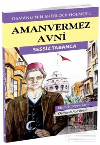 Aman Vermez Avni - Sessiz Tabanca