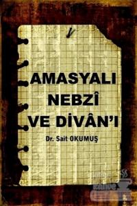 Amasyalı Nebzi ve Divan'ı