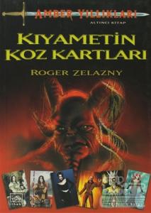Amber Yıllıkları 6. Kitap: Kıyametin Koz Kartları