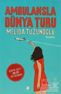 Ambulansla Dünya Turu